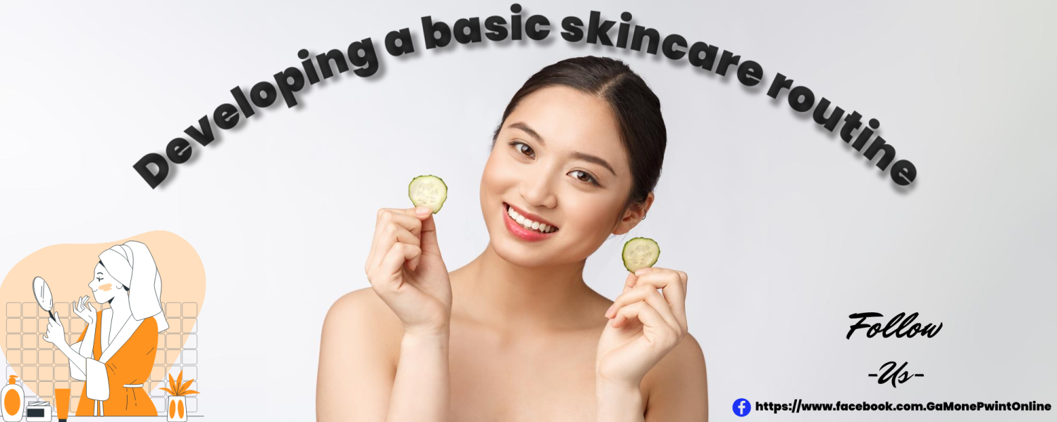 Skin Care Routine